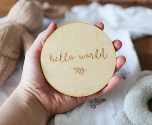 
                  
                    Hello World Baby Announcement Sign - Wooden
                  
                
