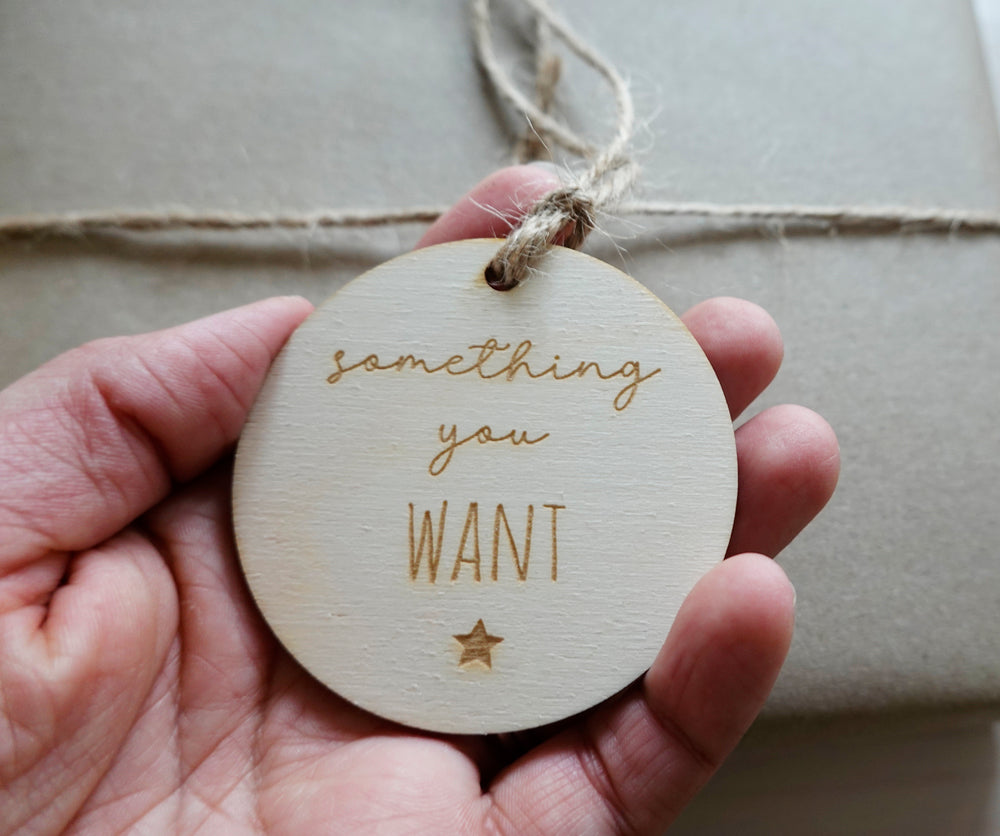 
                  
                    Something You Want, Need, Do Tags
                  
                